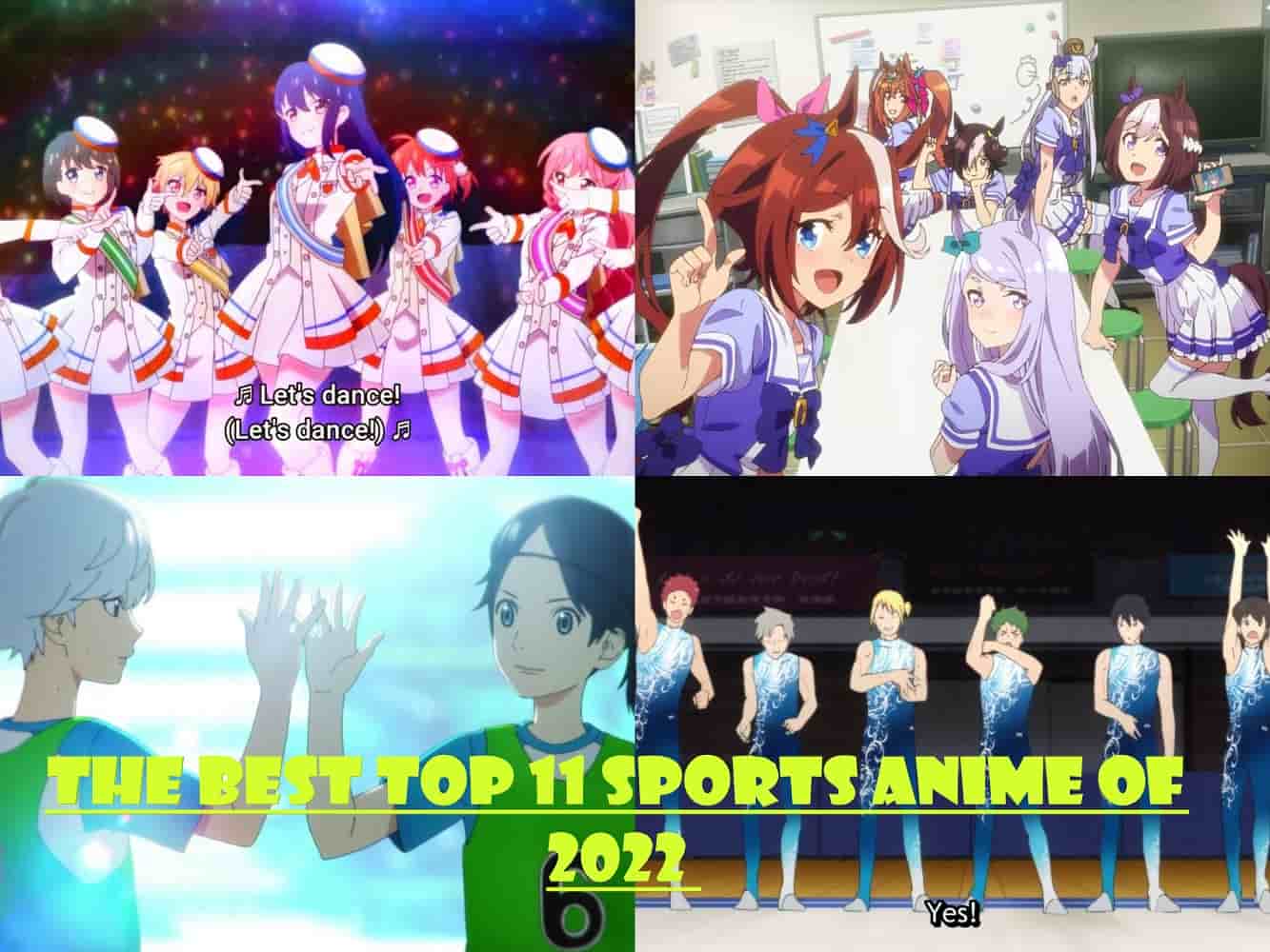The Best Top 11 Sports Anime Of 2022